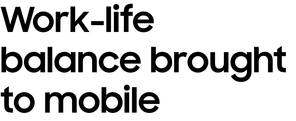 Work-life balance brought to mobile