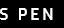 S PEN