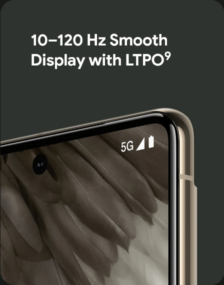 10–120 Hz Smooth Display with LTPO