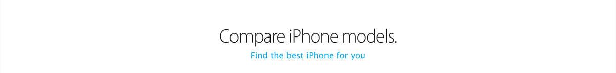 Compare iPhone models.
Find the best iPhone for you.